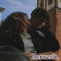 berserk.