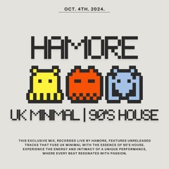 HAMORE // UK Minimal & 90's House Mix