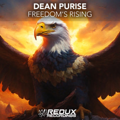 Dean Purise - Freedom's Rising (Extended Mix)