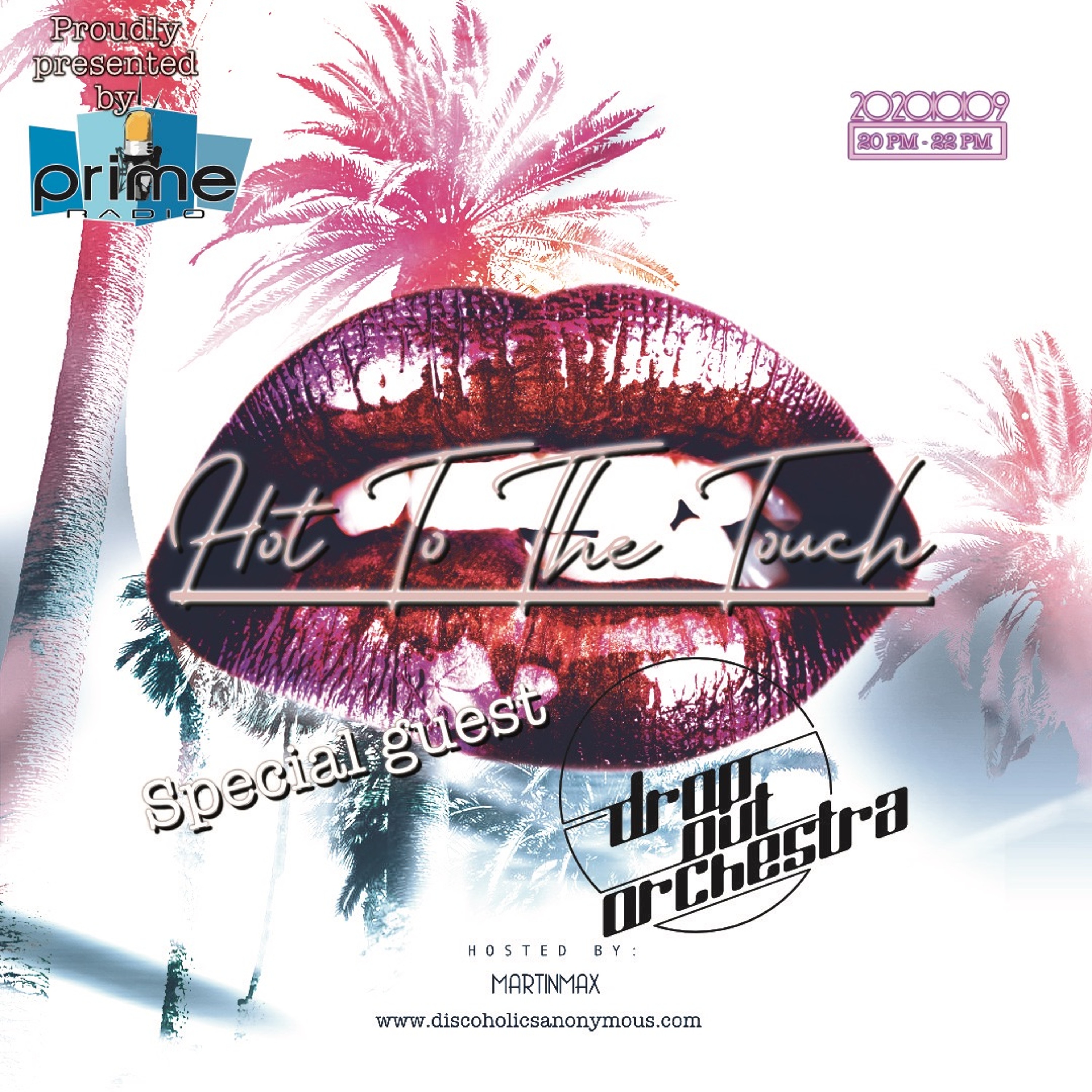 Hot To The Touch 091020 With Martin Max & Drop Out Orchestra on Prime Radio episode artwork