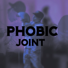 Phobic - joint (prod.cptb)