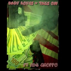 Take Off X FDG Choppo
