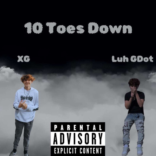 10 TOES DOWN ft XG