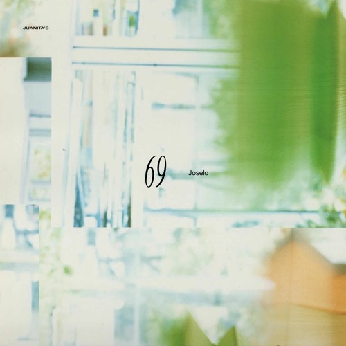 Juanita's Mix 069: Joselo