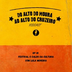 FESTIVAL O CALDO DA CULTURA