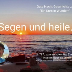 Segne und heile