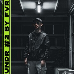 UNDR #2 by FVR