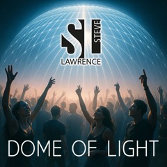 Dome of Light