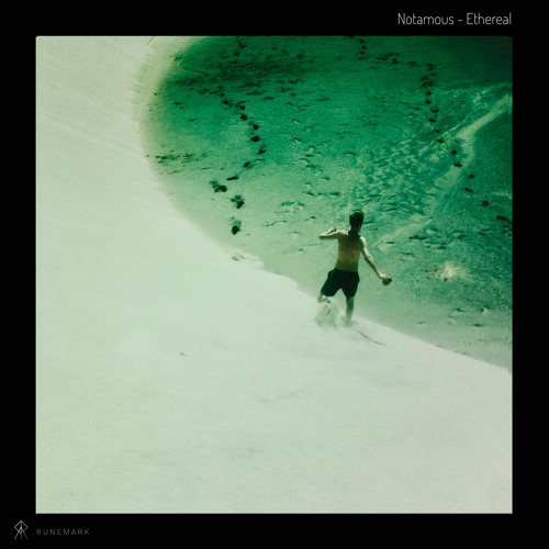 Notamous - Ethereal (Ten Walls Remix) [Runemark Records]