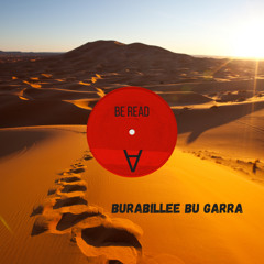 Burabillee Bu Garra (Arise West Be)