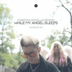 While My Angel Sleeps (Acoustic Version)