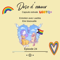 Episode 24 Capsule estivale Fierté  Entretien avec Laetitia, être bisexuelle