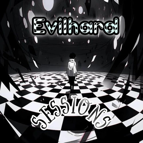 Evilhard Session #1