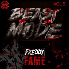 Freddy Fame BEAST MODE 9