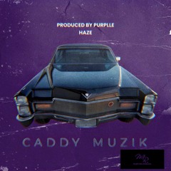 Caddy Muzik