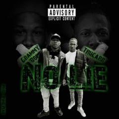 No Lie (feat. Trucarr)