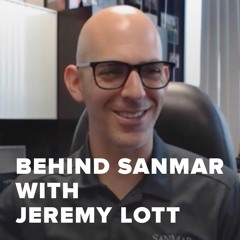 The Story Behind SanMar | Wholesale Apparel for the World | President Jeremy Lott Interviewed