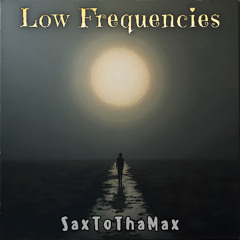 Low Frequencies