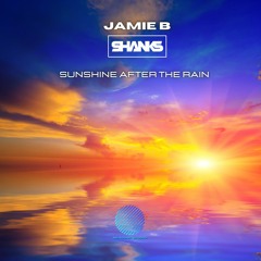 Jamie B & Shanks - Sunshine After The Rain [sample]