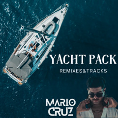 YACHT PACK MARIO CRUZ (remixes&tracks) DEMO