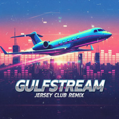 Gunna Ft. Werenoi - Gulfstream [Remix]