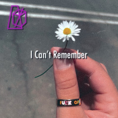 I can’t remember