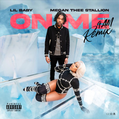 Lil Baby Ft. Megan Thee Stallion - On Me (9AM Remix)