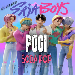 Pogi (Soda Pop Remix)