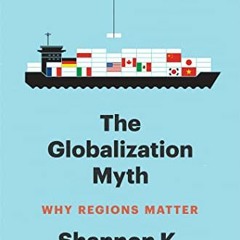 [Read] KINDLE PDF EBOOK EPUB The Globalization Myth: Why Regions Matter (Council on F