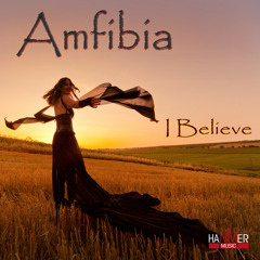 Amfibia - I Believe
