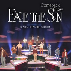 SEVENTEEN(세븐틴) - 노래해 ('bout You) @Comeback Show 'Face The Sun'