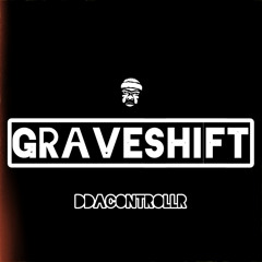 GRAVESHIFT
