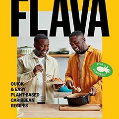VIEW EPUB KINDLE PDF EBOOK Natural Flava: Quick & Easy Plant-Based Caribbean Recipes
