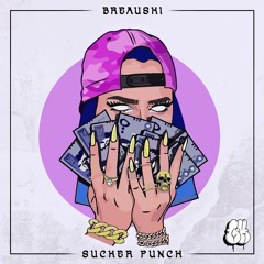 Breauski - Sucker Punch
