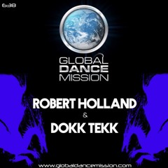 Global Dance Mission 638 (Robert Holland & Dokk Tekk)