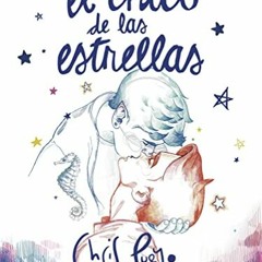 GET PDF 📂 El Chico de las Estrellas. Edición ilustrada por Jorge García (Ficción) (S