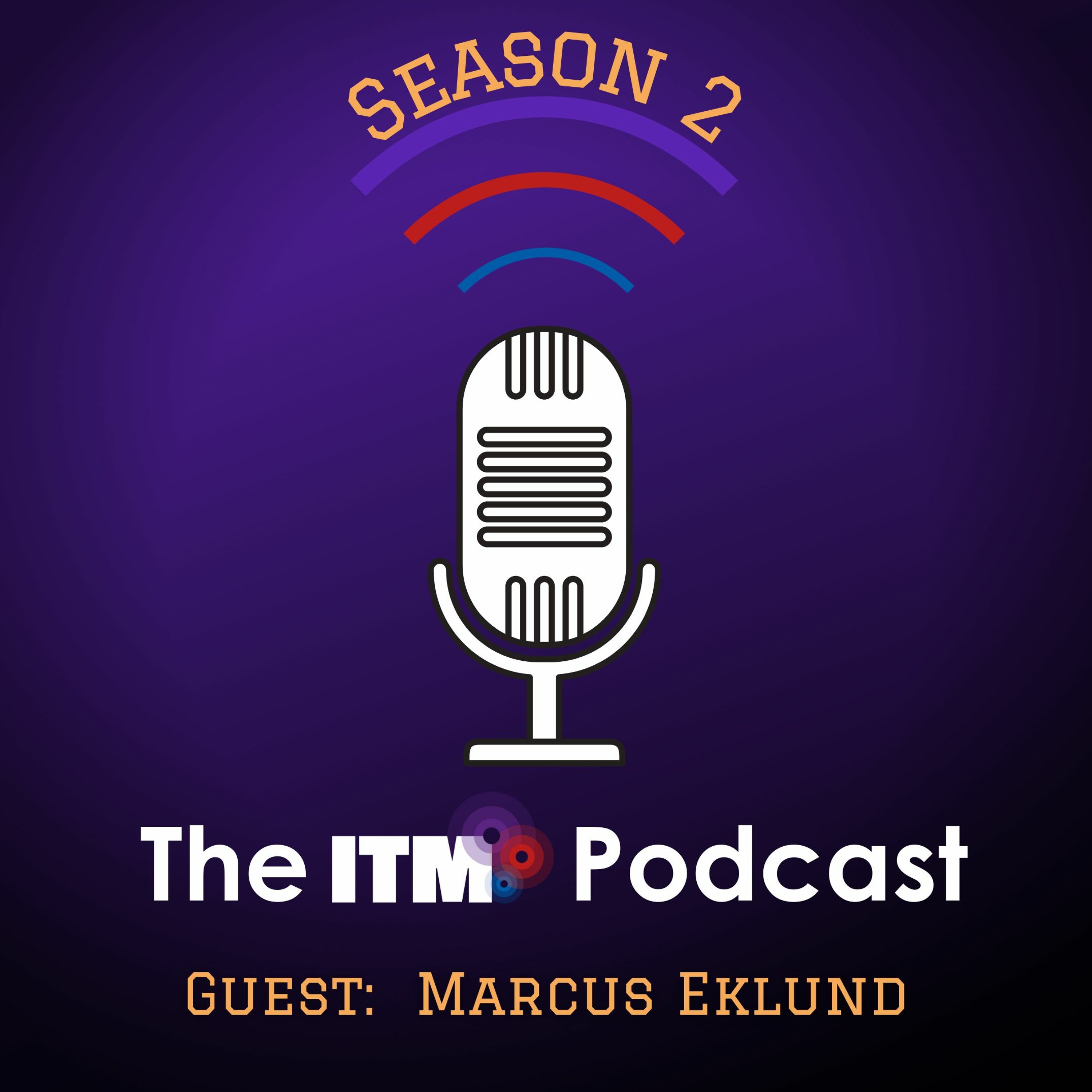 The ITM Podcast