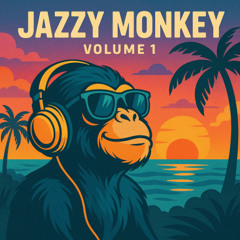 Jazzy Monkey Vol.1