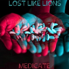 Medicate (Featuring: Aj Perdomo)
