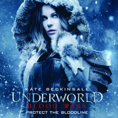 Underworld Blood Wars [Cinematic Instrumental] by Chan