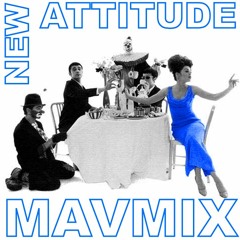 New Attitude Mix