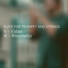 Suite for Trumpet and Strings