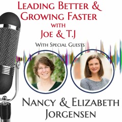 The Power of Grit, Tenacity, and Family Support with Nancy and Elizabeth Jorgensen