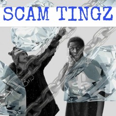 SCAM TINGZ (With. Enoch)