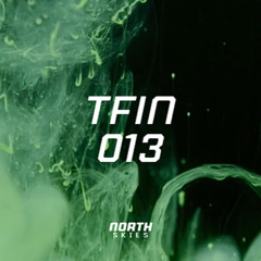 The Future Is Now Ep. 013 - TFIN [Trance & Progressive] by North Skies - 25/10/24