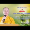 Kính Mừng Đại Lễ Phật Đản 14-05-2022 [GỐC] - TT. Thích Chân Quang