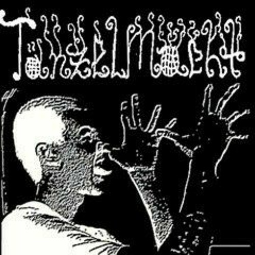 Tänzelmacht - Hail Tänzelcore