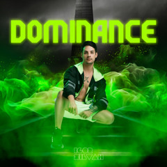 IGOR SILVAH - DOMINANCE