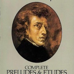 [GET] EPUB KINDLE PDF EBOOK The Complete Preludes & Etudes: For Solo Piano by  Freder