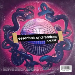 Essentials And Remixes